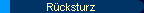  R�cksturz 