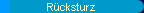  R�cksturz 