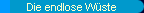  Die endlose W�ste 